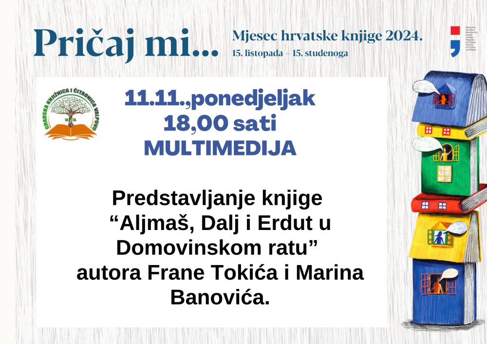 Predstavljanje knjige „Aljmaš, Dalj i Erdut u Domovinskom ratu” u Gradskoj knjižnici i čitaonici Valpovo