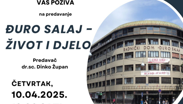 Predavanje "Đuro Salaj - život i djelo"