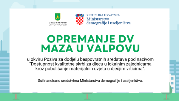 Gradu Valpovu odobreno 37.095,80 eura za opremanje Dječjeg vrtića ''Maza''
